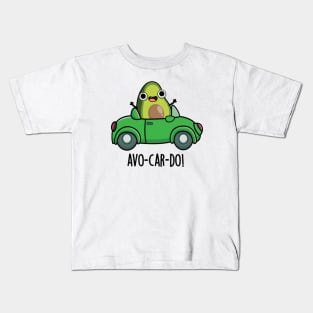 Avo-car-do Funny Avocado Puns Kids T-Shirt
